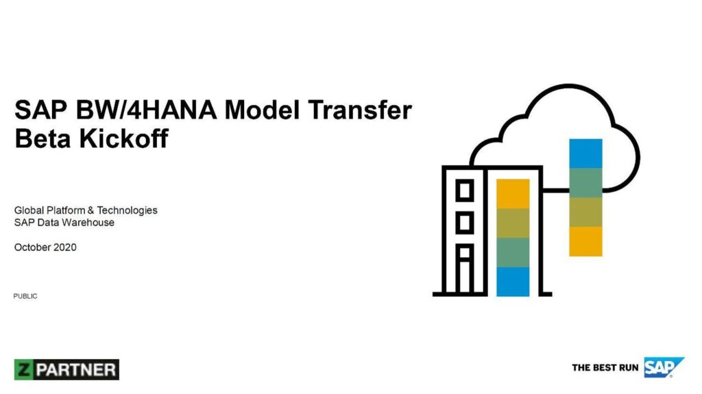 ZPARTNER joins SAP Betaprogramm. Ein Beta Kickoff mit SAP BW/4HANA.